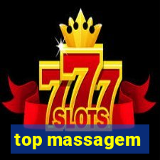 top massagem